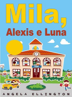 Mila, Alexis e Luna - ebook